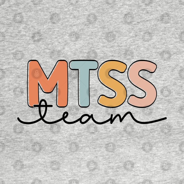 MTSS Team Cool MTSS Coach Academic Support Teacher by abdelmalik.m95@hotmail.com